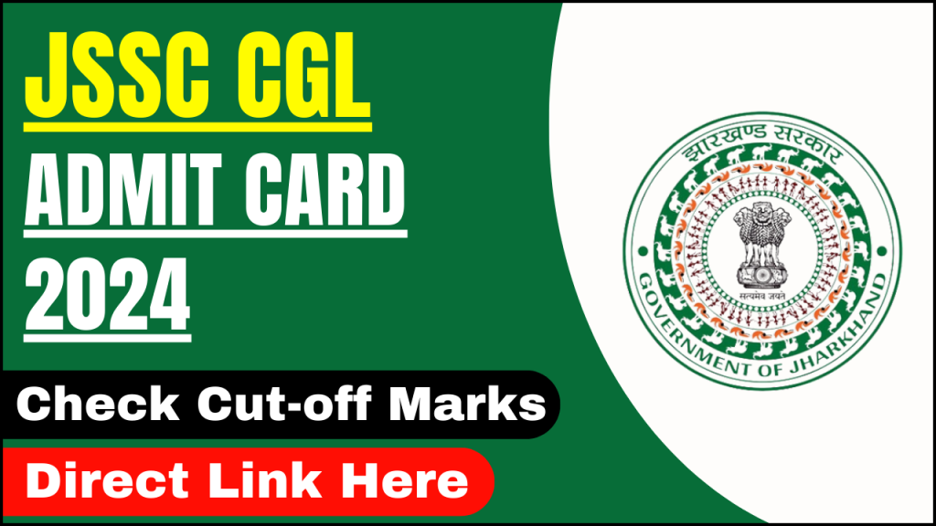 JSSC CGL Admit Card