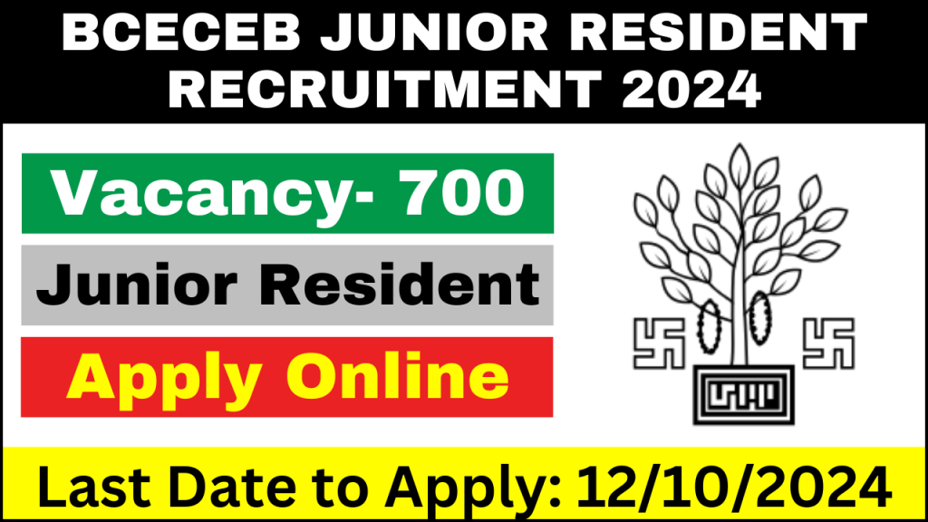 BCECEB Junior Resident Recruitment