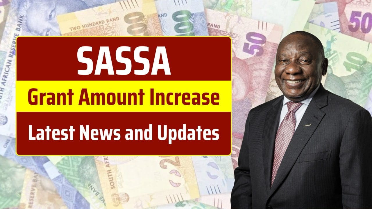 SASSA Grant Amount Increase Confirmed