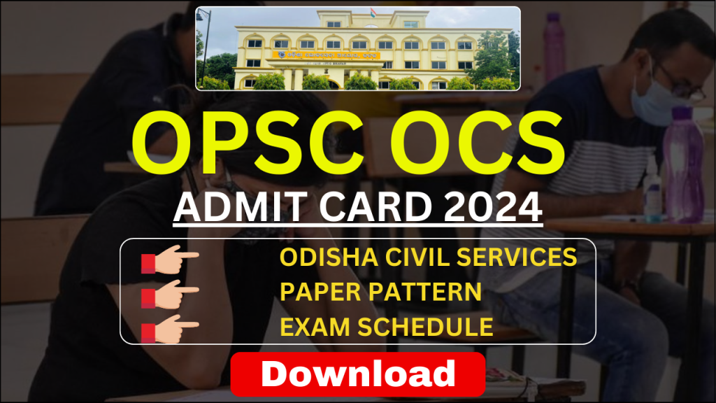 OPSC OCS Admit Card