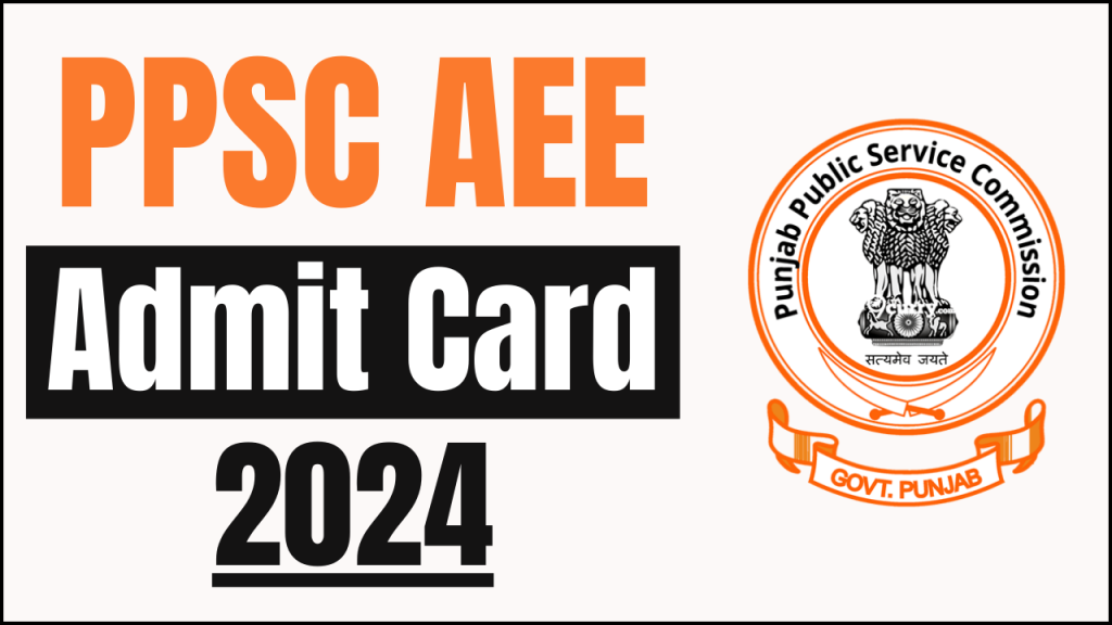 PPSC AEE Admit Card