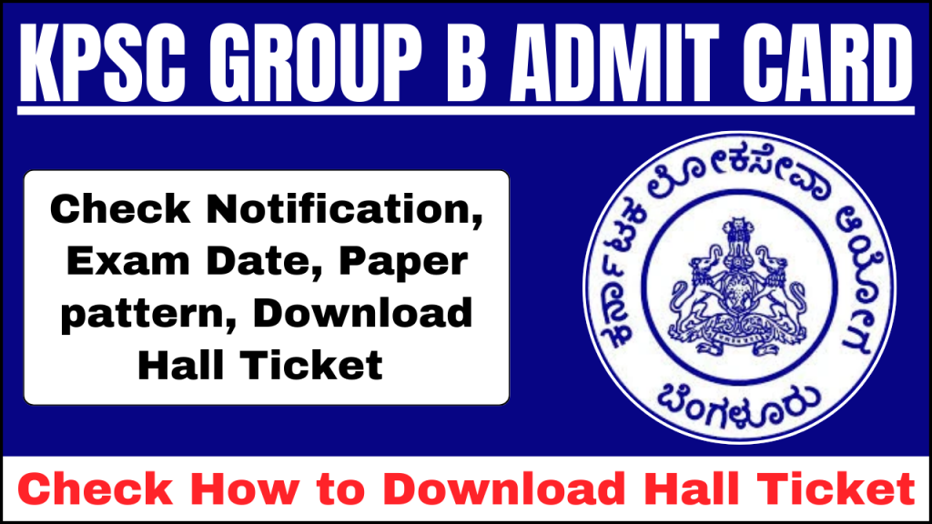 KPSC Group B Admit Card