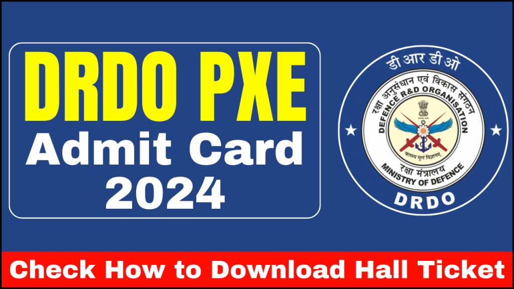 DRDO PXE Admit Card