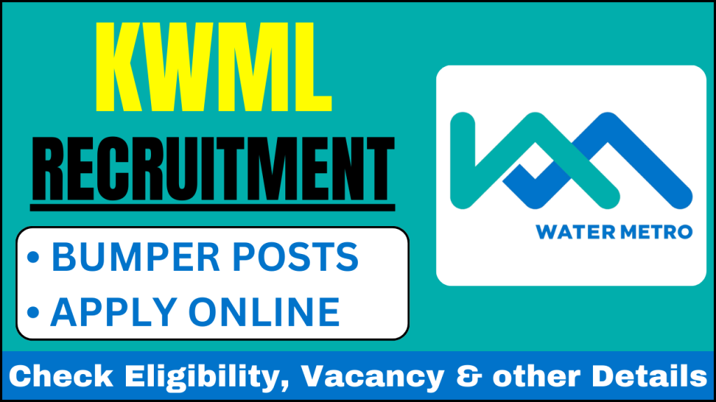 KWML Recruitment 2024