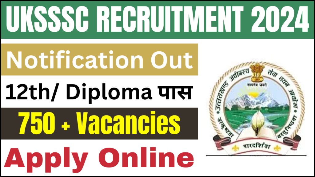 UKSSSC Recruitment 2024