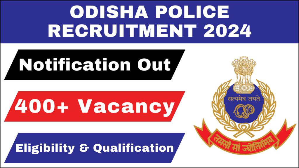 Odisha Police Recruitment 2024