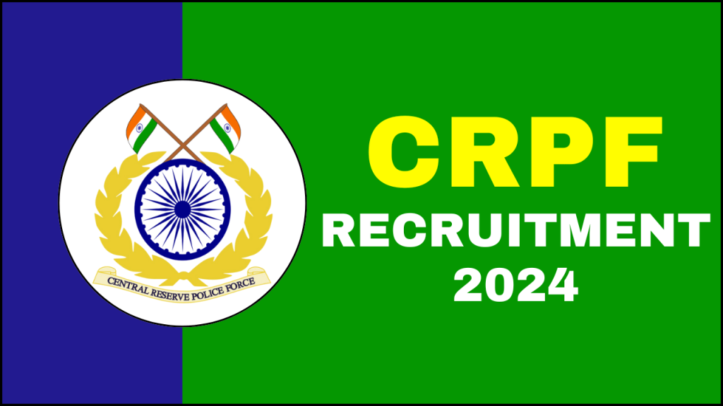 CRPF Recruitment 2024