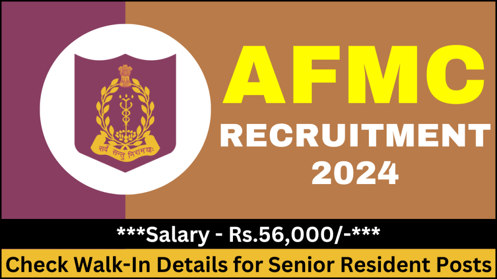 AFMC Pune Recruitment 2024