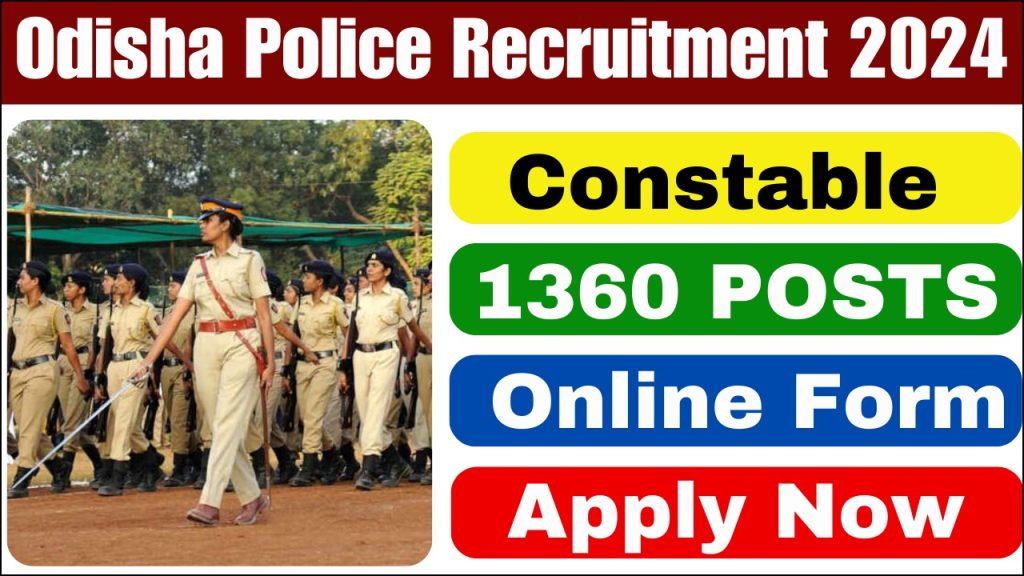 Odisha Police Constable Recruitment 2024
