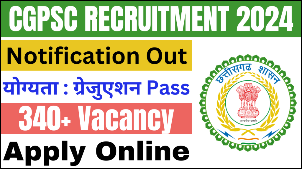 CGPSC Recruitment 2024