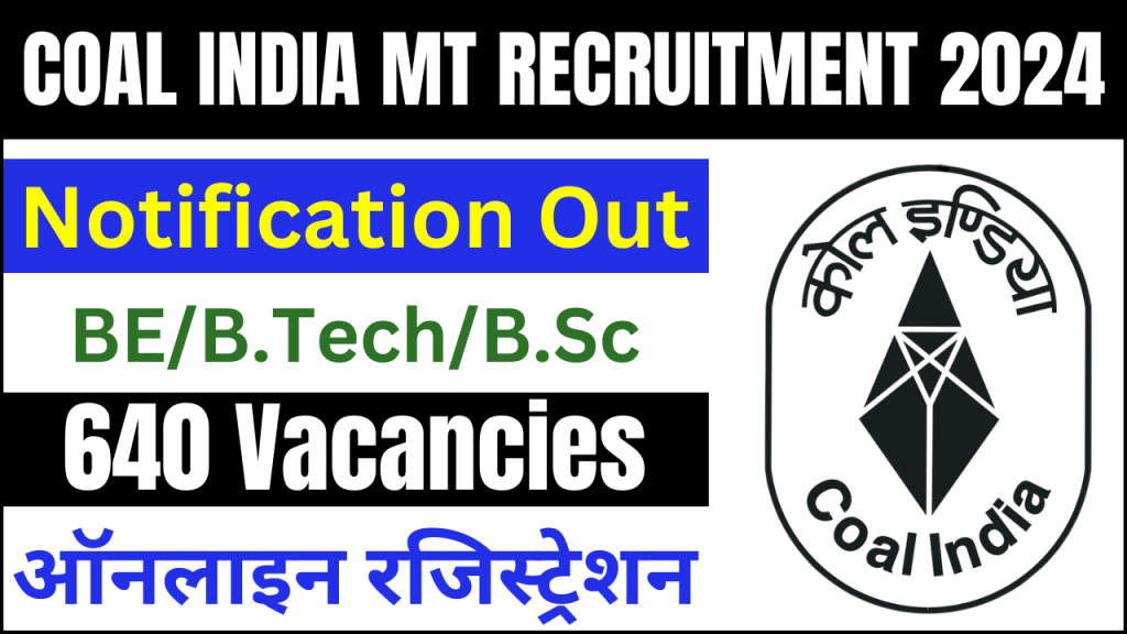 Coal India MT Recruitment 2024