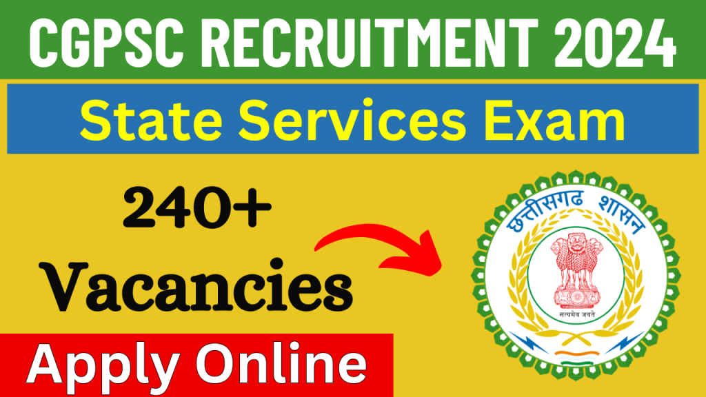 CGPSC State Services Exam 2024