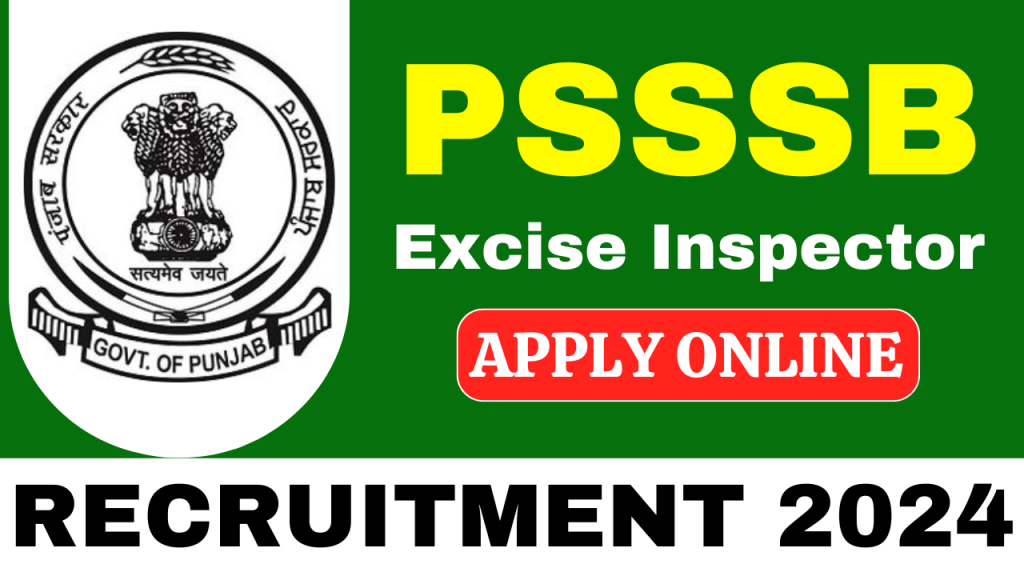 PSSSB Excise Inspector Recruitment 2025