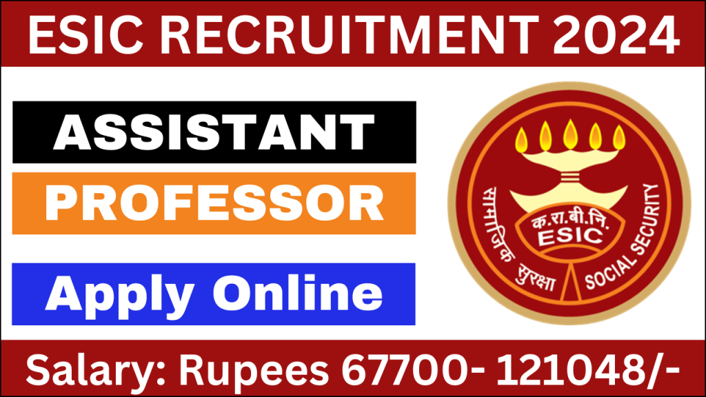 ESIC Recruitment 2025