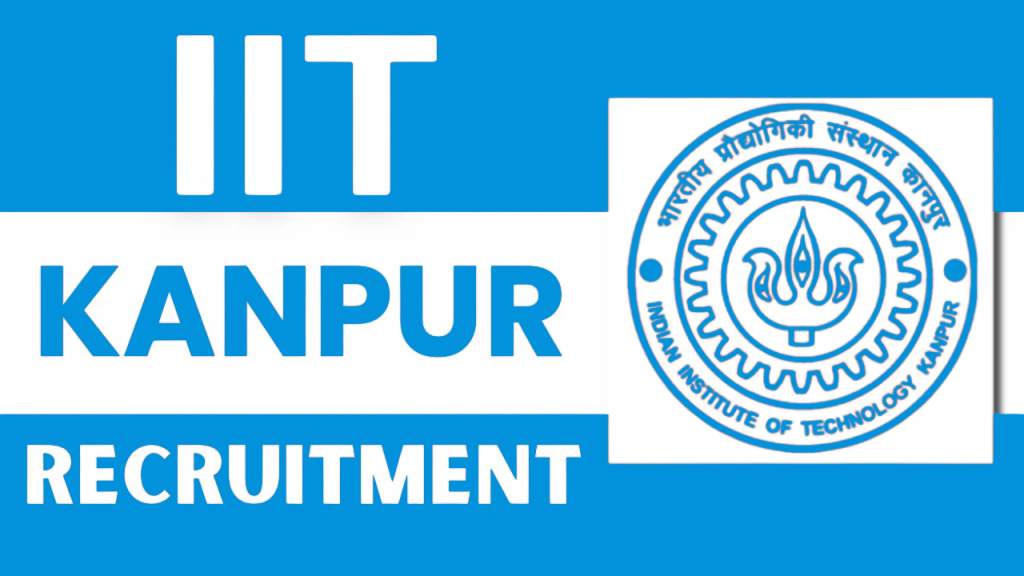 IIT Kanpur Recruitment 2025