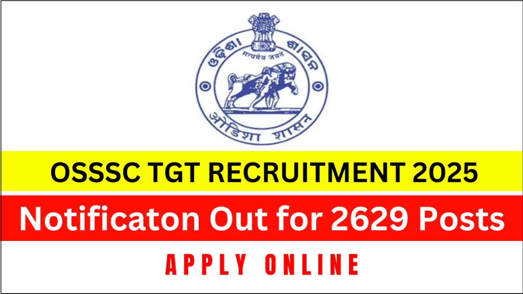 OSSSC TGT Recruitment 2025